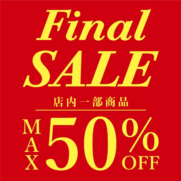 ミルフローラ　Final SALE開催中！